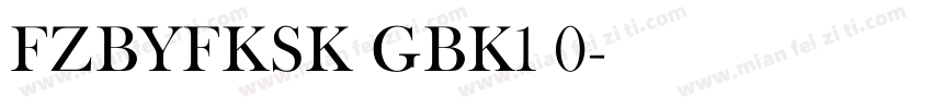 FZBYFKSK GBK1 0字体转换